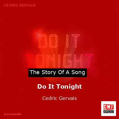 final cover Do It Tonight Cedric Gervais