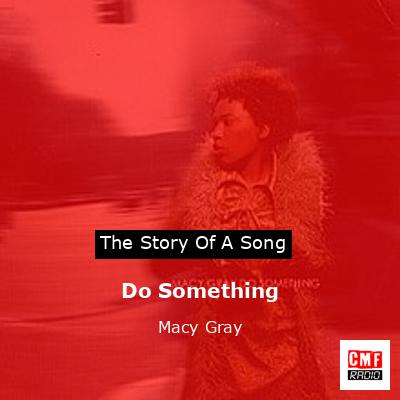 Do Something – Macy Gray