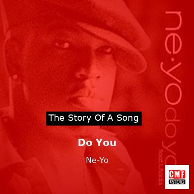 Do You – Ne-Yo