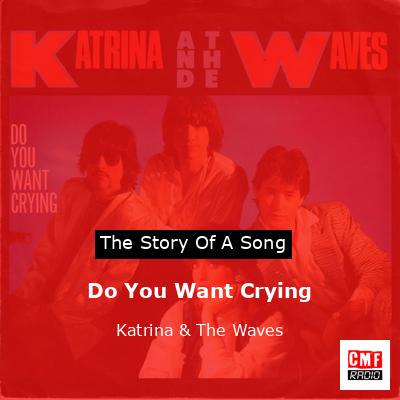 final cover Do You Want Crying Katrina The Waves