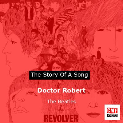 final cover Doctor Robert The Beatles