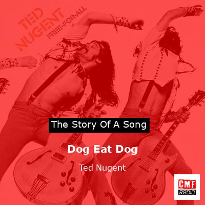 final cover Dog Eat Dog Ted Nugent