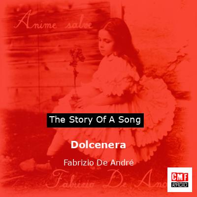 Dolcenera – Fabrizio De André