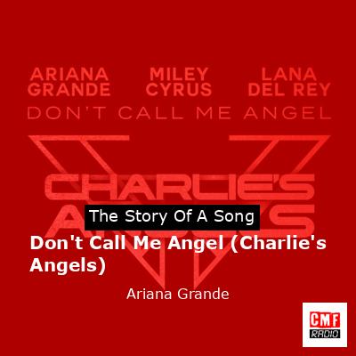final cover Dont Call Me Angel Charlies Angels Ariana Grande