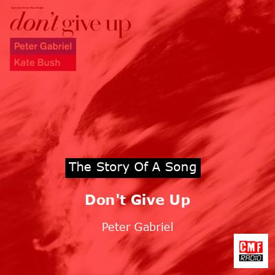 Don’t Give Up – Peter Gabriel