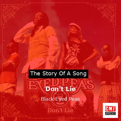 Don’t Lie – Black Eyed Peas