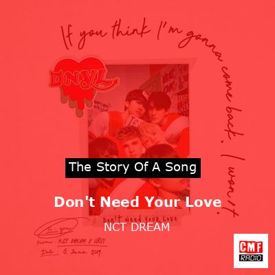 Don’t Need Your Love – NCT DREAM