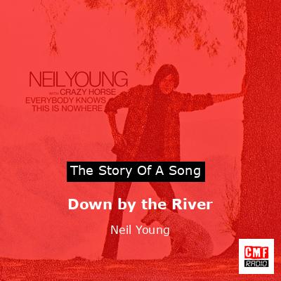 final cover Down by the River Neil Young