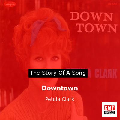 Downtown – Petula Clark
