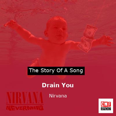 Drain You – Nirvana