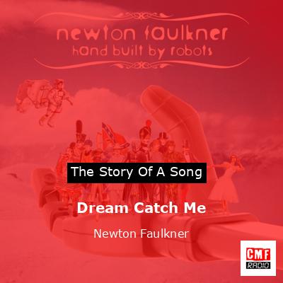 final cover Dream Catch Me Newton Faulkner