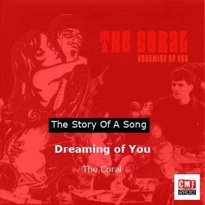 final cover Dreaming of You The Coral