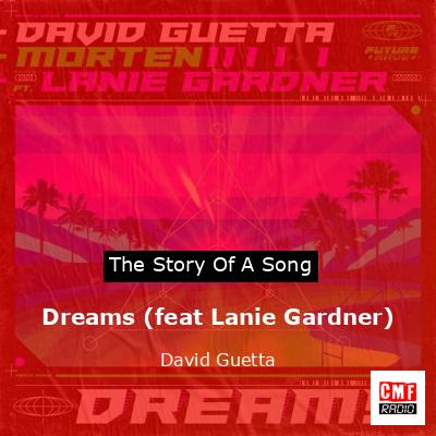 Dreams (feat Lanie Gardner) – David Guetta