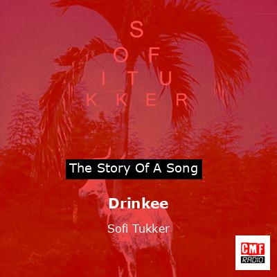 Drinkee – Sofi Tukker