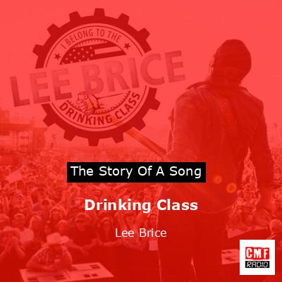 Drinking Class – Lee Brice
