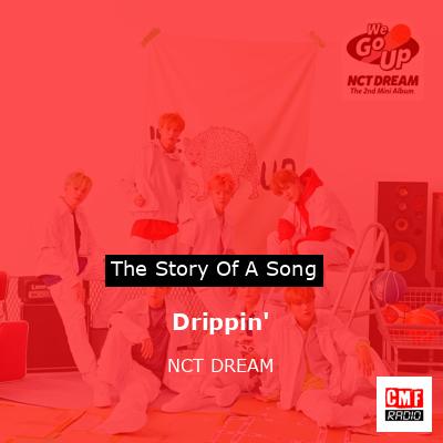 Drippin’ – NCT DREAM