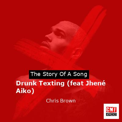 final cover Drunk Texting feat Jhene Aiko Chris Brown