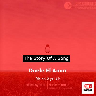 final cover Duele El Amor Aleks Syntek