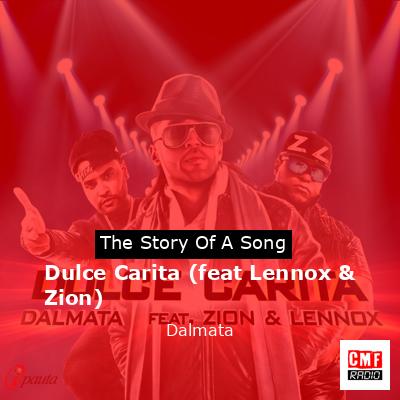 Dulce Carita (feat Lennox & Zion) – Dalmata