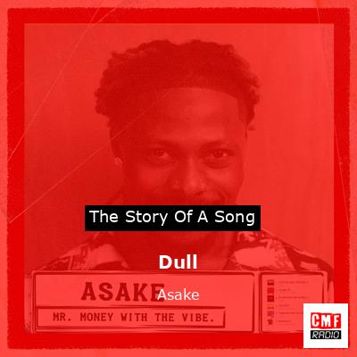 Dull – Asake