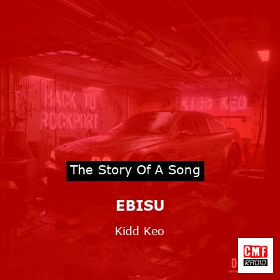 EBISU – Kidd Keo