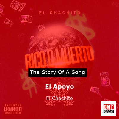 El Apoyo – El Chachito