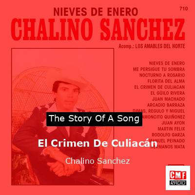 El Crimen De Culiacán – Chalino Sanchez