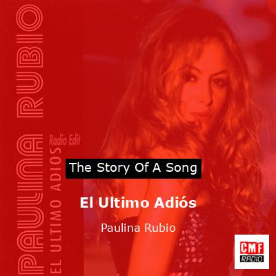 final cover El Ultimo Adios Paulina Rubio