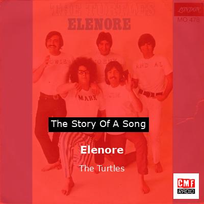 Elenore – The Turtles