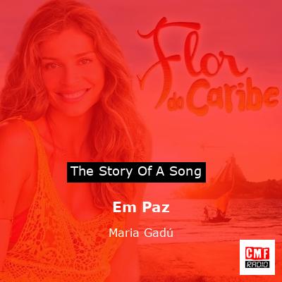 Em Paz – Maria Gadú