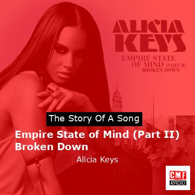 Empire State of Mind (Part II) Broken Down – Alicia Keys