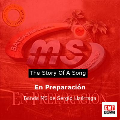 En Preparación – Banda MS de Sergio Lizárraga