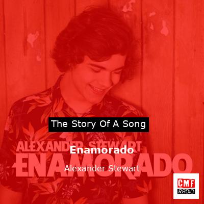 final cover Enamorado Alexander Stewart