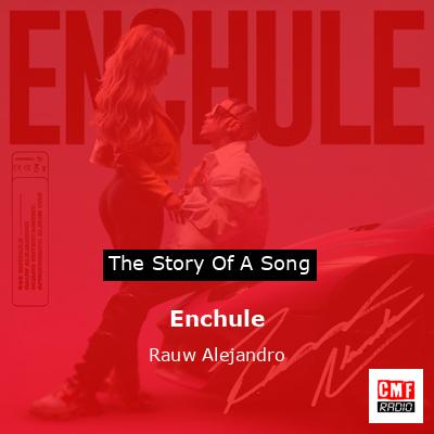 final cover Enchule Rauw Alejandro