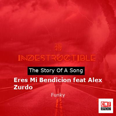 Eres Mi Bendicion feat Alex Zurdo – Funky