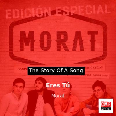 Eres Tú – Morat