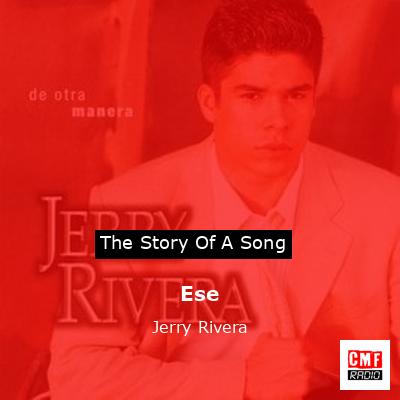 Ese – Jerry Rivera