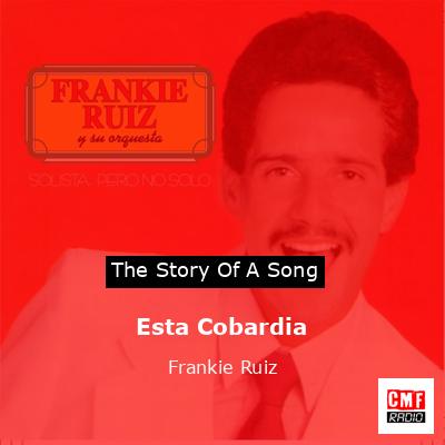 final cover Esta Cobardia Frankie Ruiz