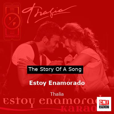 Estoy Enamorado – Thalia