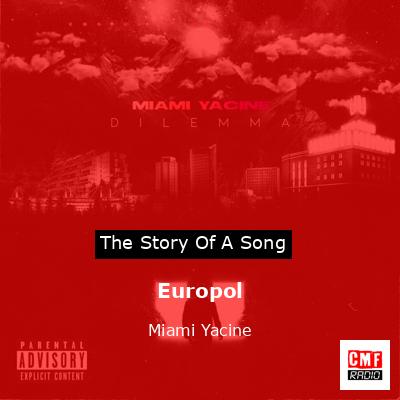 Europol – Miami Yacine