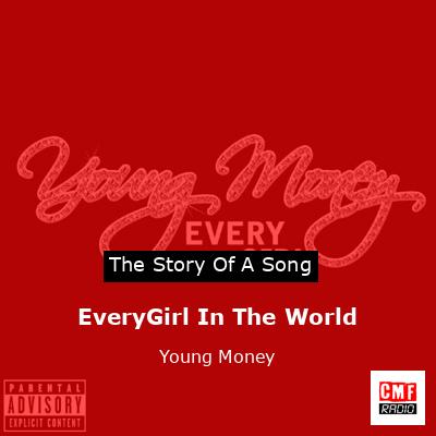 final cover EveryGirl In The World Young Money