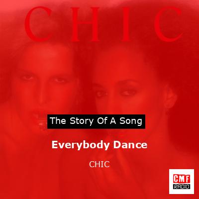Everybody Dance – CHIC
