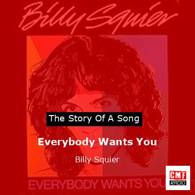 Everybody Wants You – Billy Squier