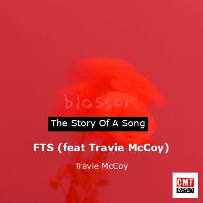 FTS (feat Travie McCoy) – Travie McCoy