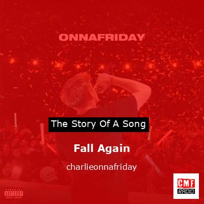 final cover Fall Again charlieonnafriday