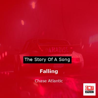 Falling – Chase Atlantic