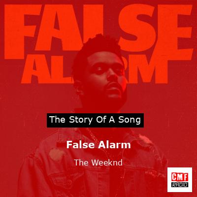 False Alarm – The Weeknd