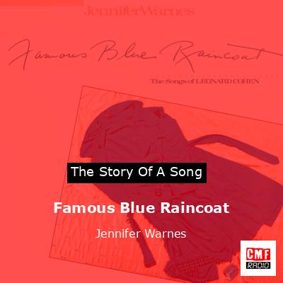 Famous Blue Raincoat – Jennifer Warnes