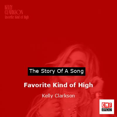 final cover Favorite Kind of High Kelly Clarkson