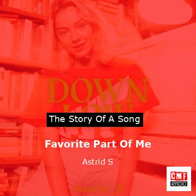 final cover Favorite Part Of Me Astrid S